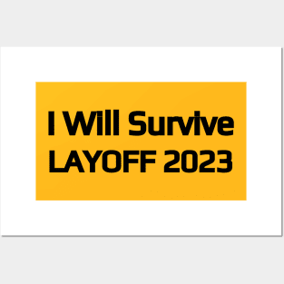 I Will Survive Posters and Art